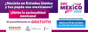 Extienden programa “Soy México” para tramitar doble nacionalidad, estará vigente todo el mes de octubre