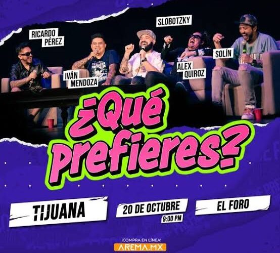 Llega La Cotorrisa con su nuevo show a Tijuana